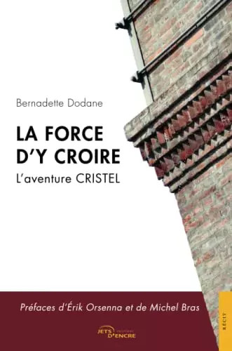Force y croire - la, d'y